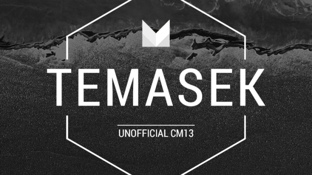 Temasek's CM13.0 ROM