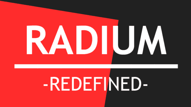 Radium Redefined M!