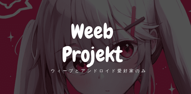 Weeb Projekt